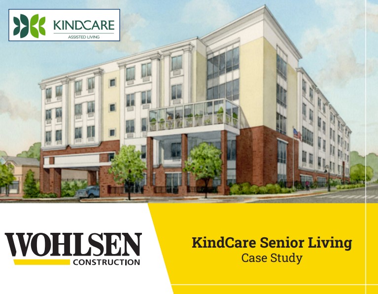 KindCare Senior Living – Wohlsen Construction